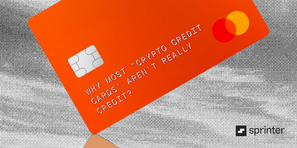 Why Most "Crypto Credit Cards" Aren't Really Credit
